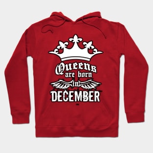 Queens are born in December Hoodie